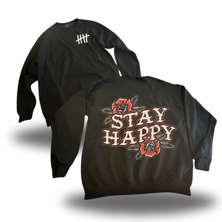 Stay Happy Flower Text HappyHouse graphic crewneck