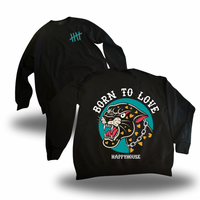 Born To Love - Crewneck Sweater