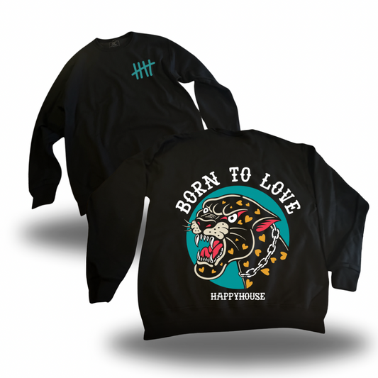 Born To Love - Crewneck Sweater