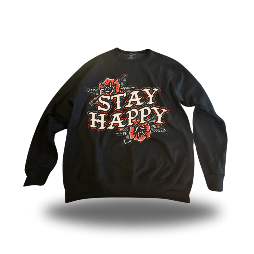 Stay Happy Flower Text HappyHouse graphic crewneck