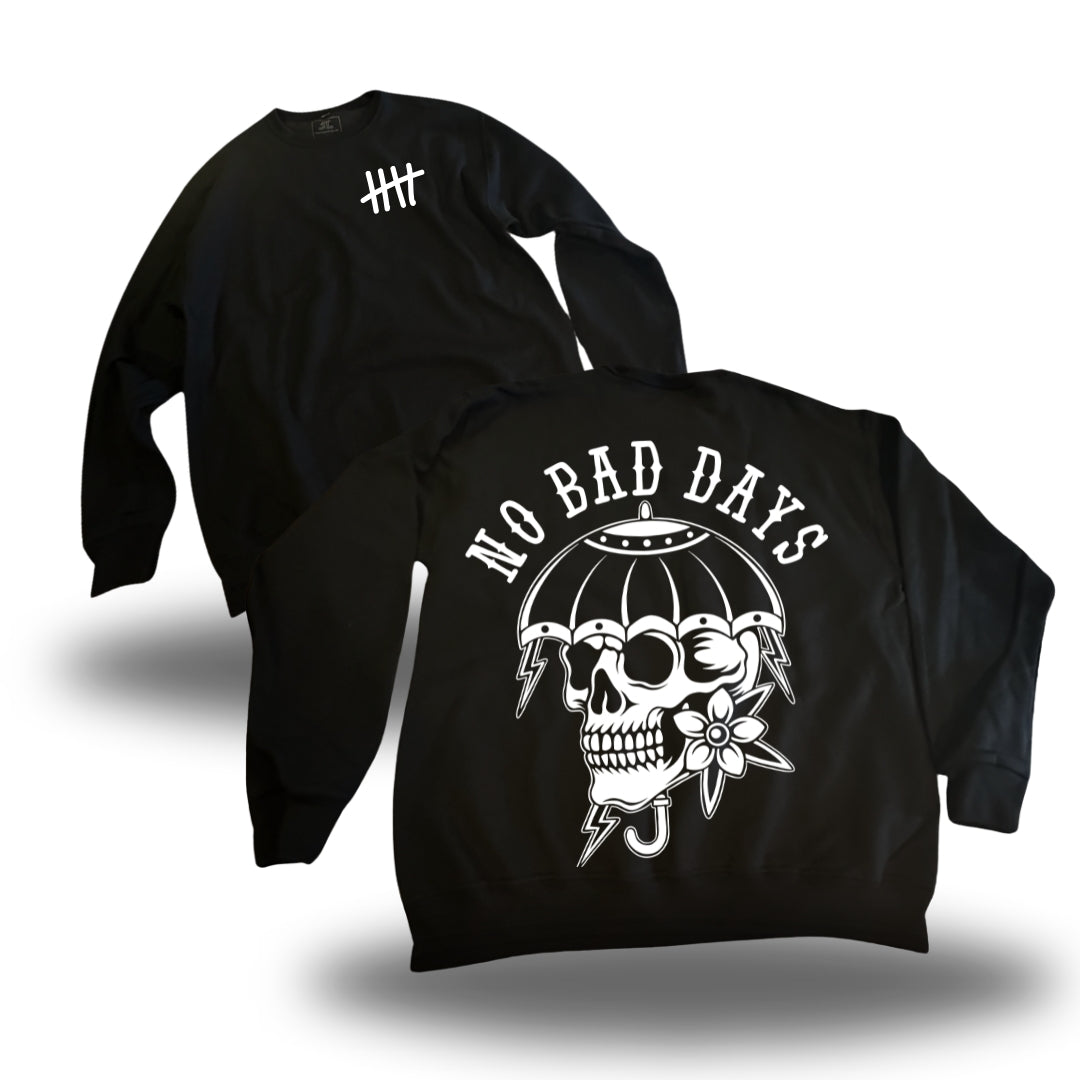 No Bad Days Skull - Crewneck Sweater