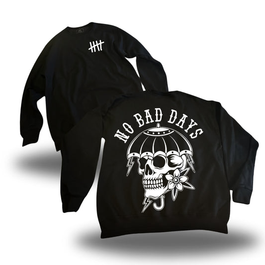 No Bad Days Skull - Crewneck Sweater