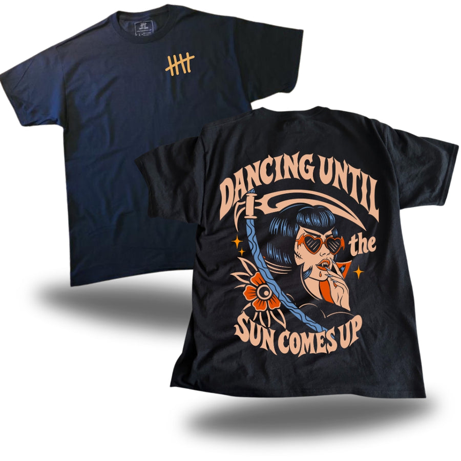 Dance Until The Sun Comes Up HappyHouse T-shirt, back print