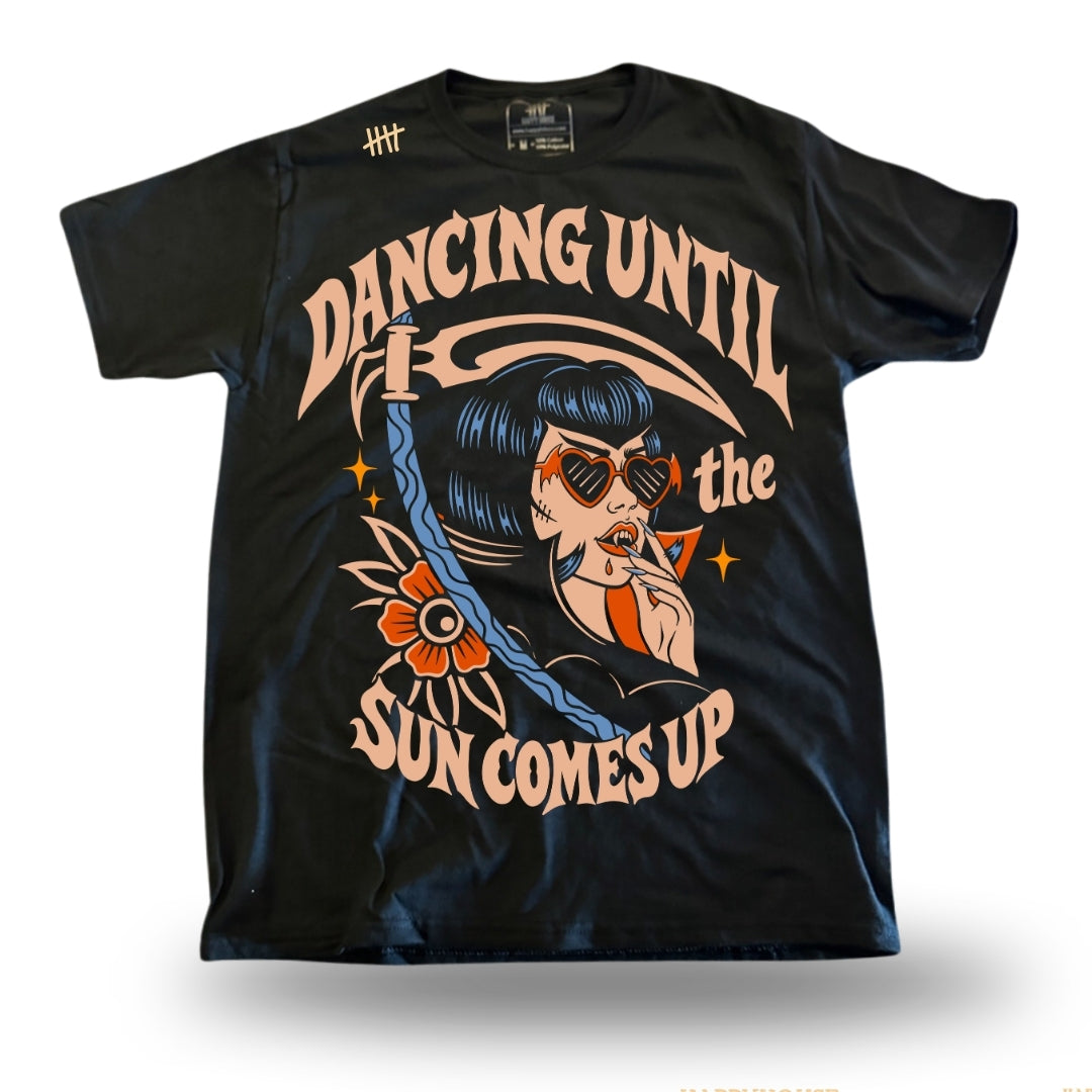Dance Until The Sun Comes Up HappyHouse T-shirt, front print