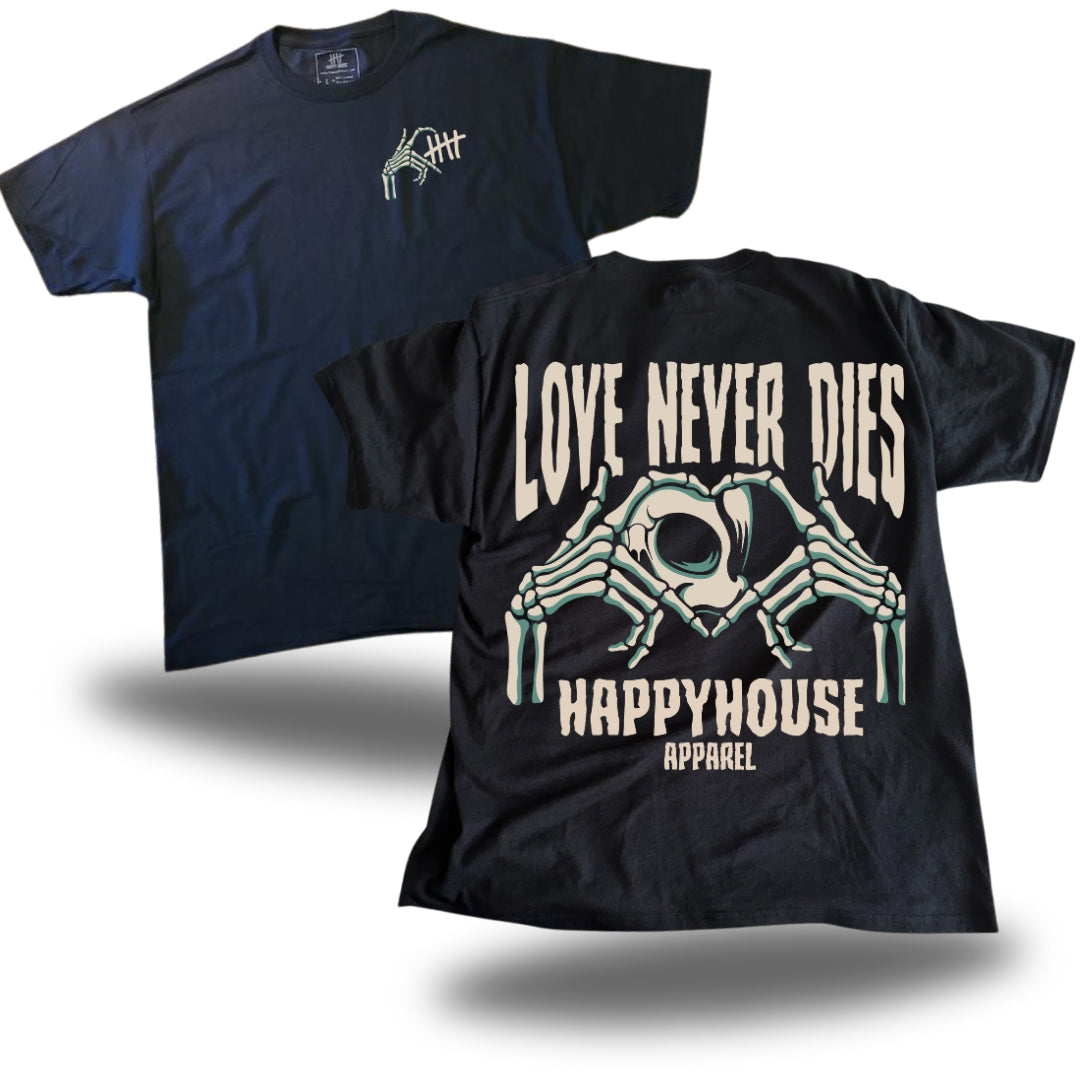 Love Never Dies HappyHouse T-shirt, back print
